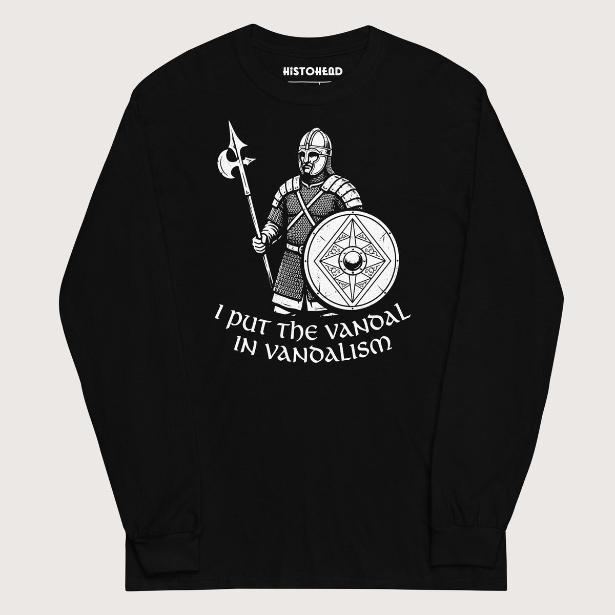 Black Vandal in Vandalism - Long Sleeve - history buff gift by HistoHead
