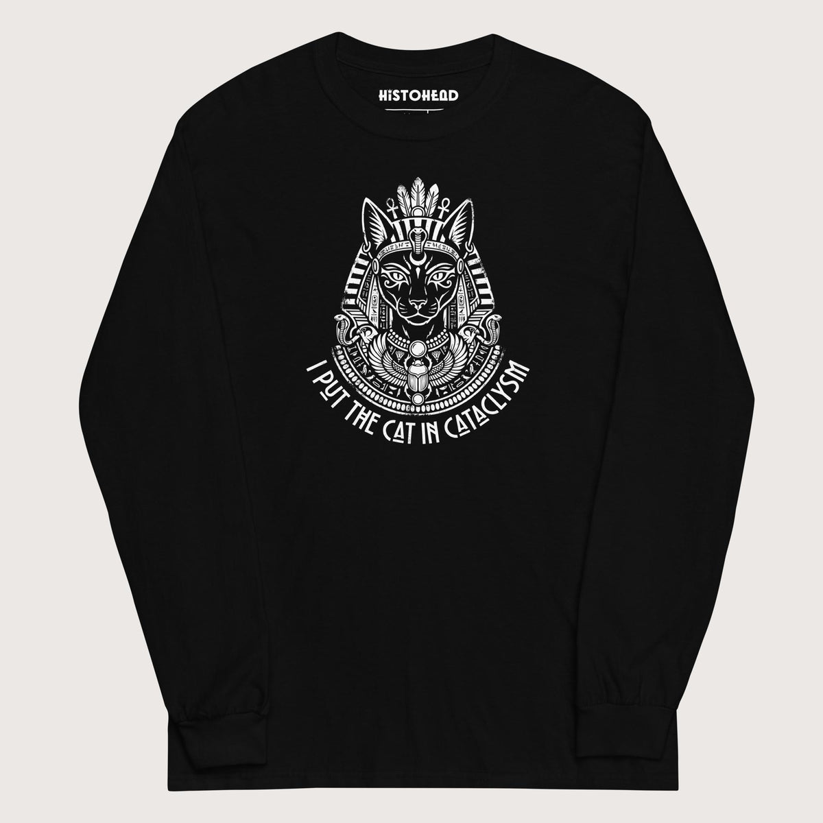 Black Bastet I Put the Cat in Cataclysm - Long Sleeve - history buff gift by HistoHead