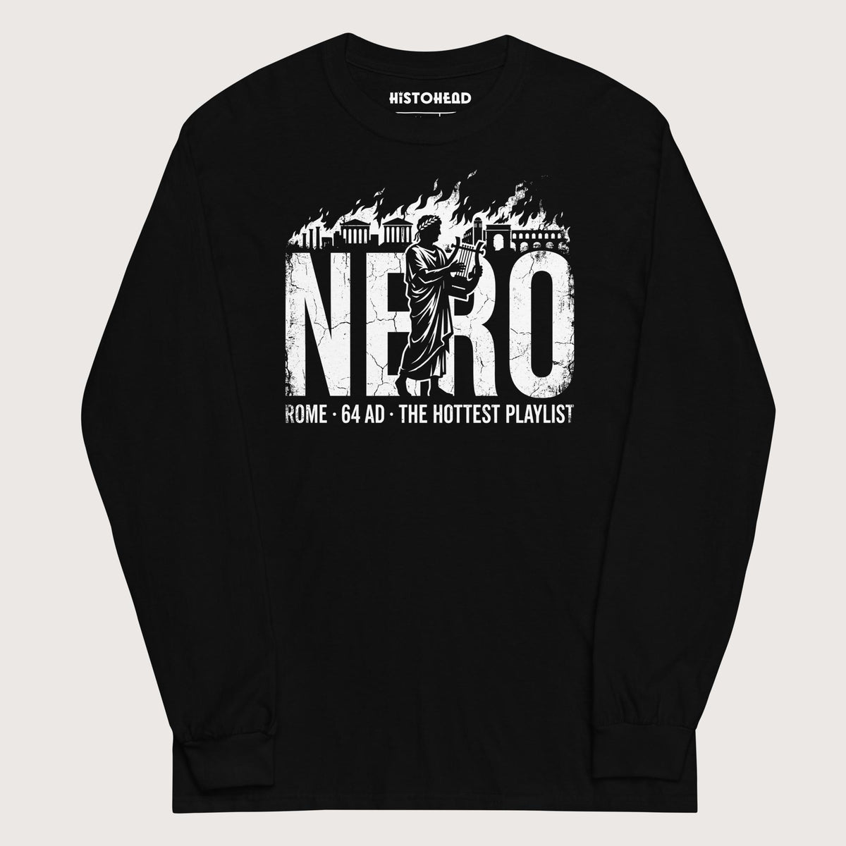 Black Nero's Hottest Playlist - Long Sleeve - history buff gift by HistoHead