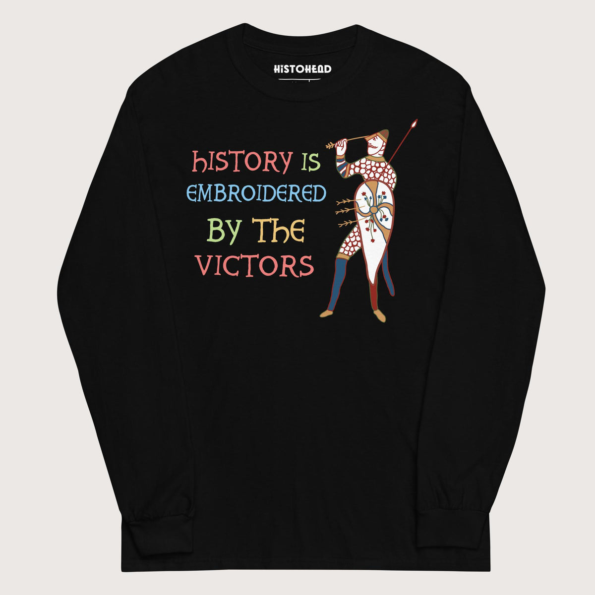 Black Harold Godwinson History Is Embroidered by the Victors Bayeux Tapestry - Long Sleeve - history buff gift by HistoHead