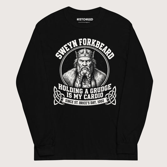 Black Sweyn Forkbeard Holding a Grudge Is My Cardio - Long Sleeve - history buff gift by HistoHead