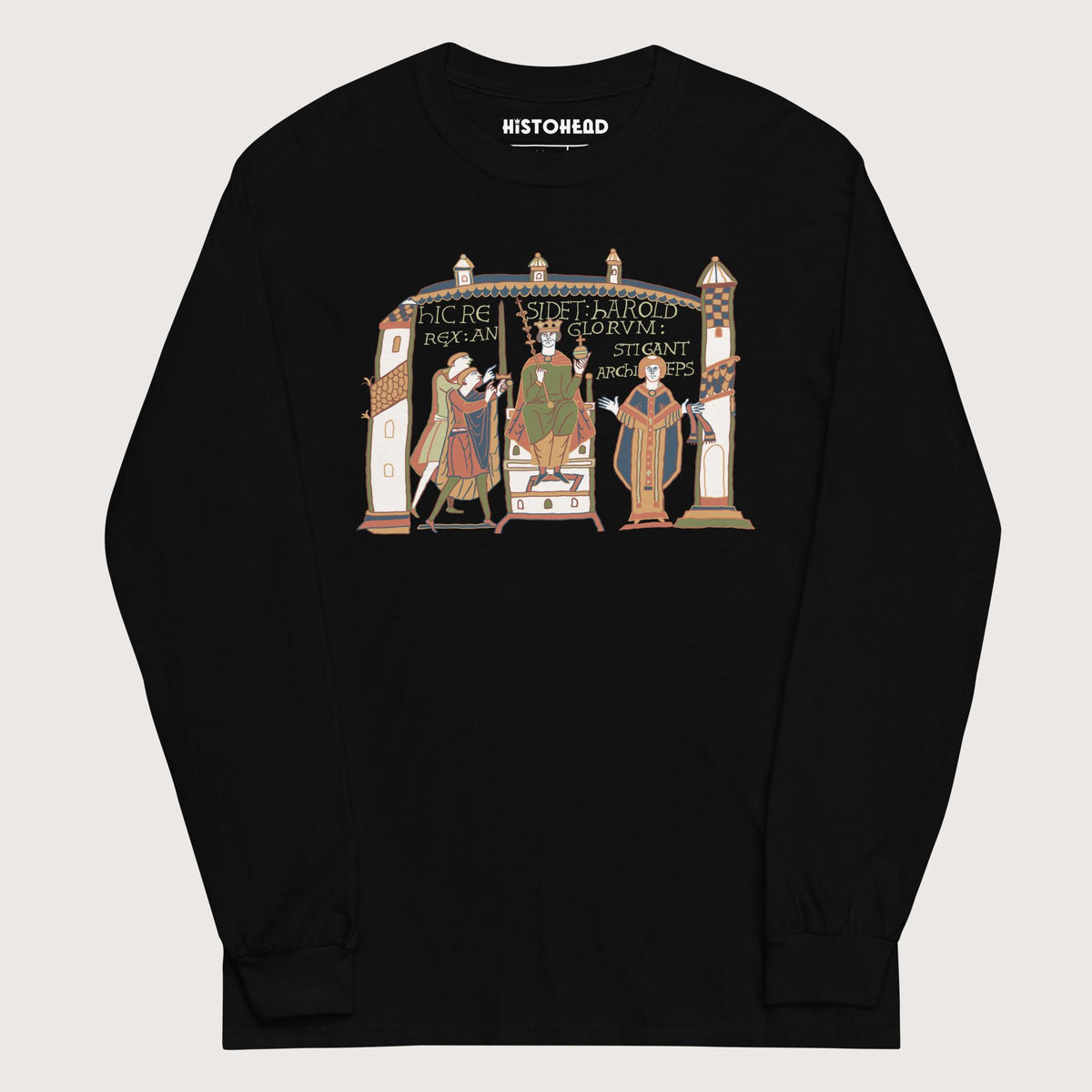 Black Here Sits Throned Harold King of the English Bayeux Tapestry - Long Sleeve - history buff gift by HistoHead