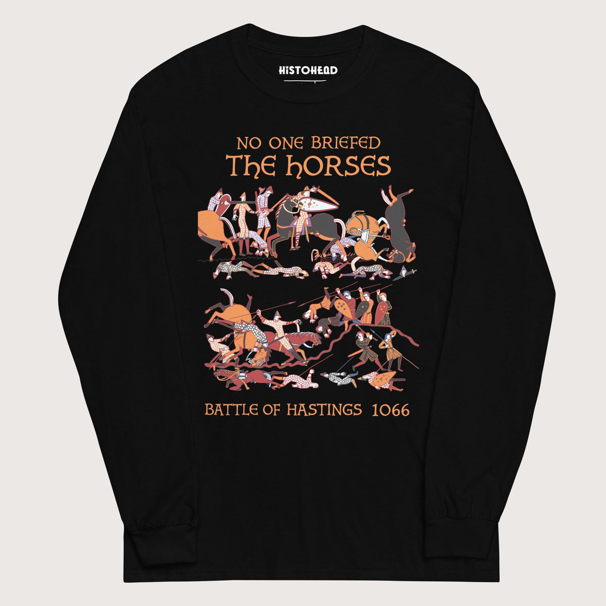 Black Bayeux Tapestry No One Briefed the Horses - Long Sleeve - history buff gift by HistoHead