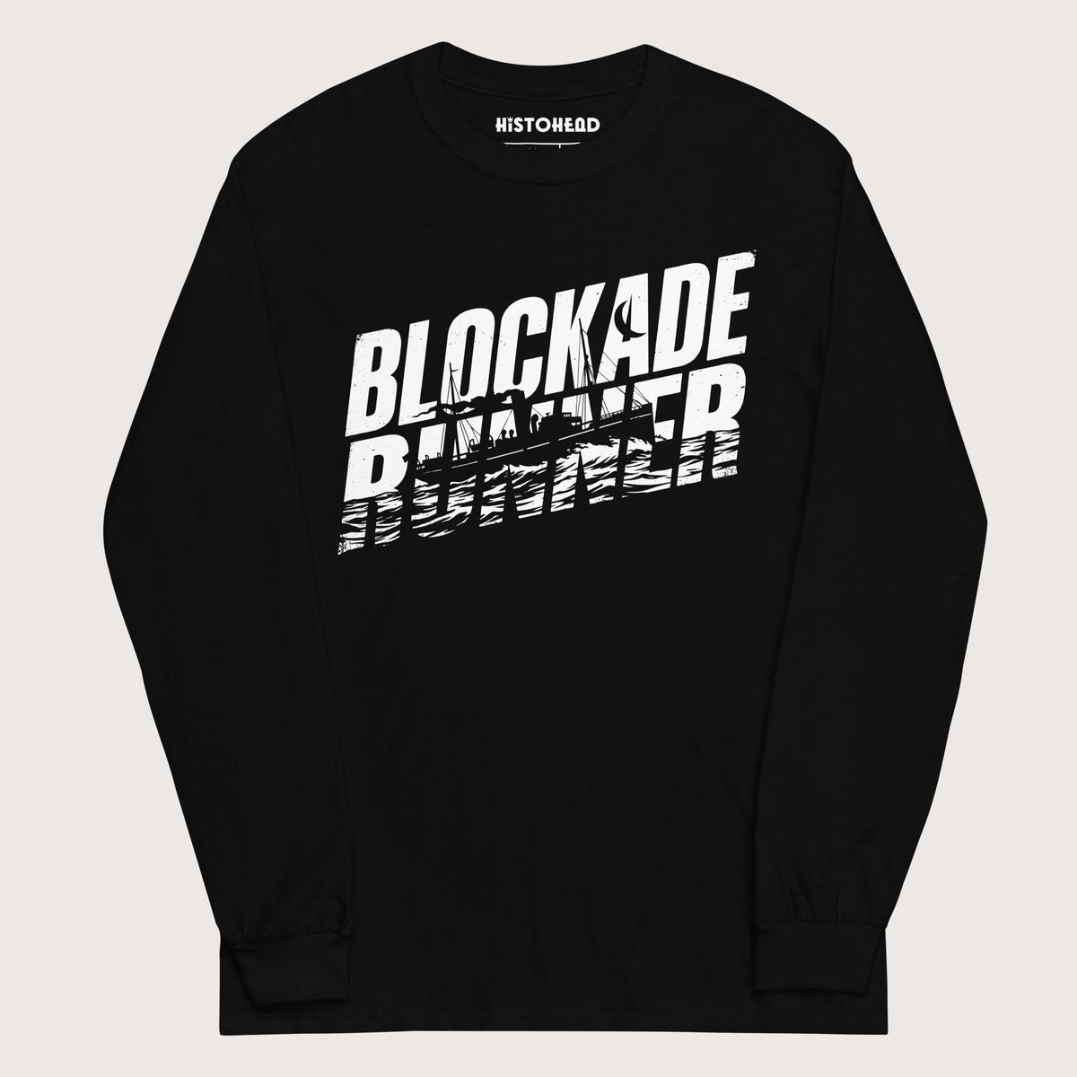Black Blockade Runner - Long Sleeve - history buff gift by HistoHead
