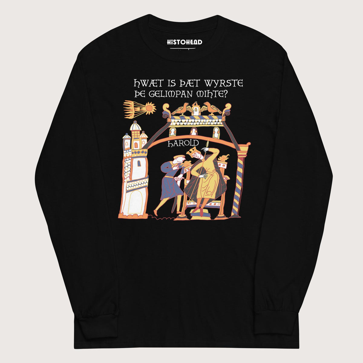 Black Bayeux Tapestry What's the Worst That Could Happen in Old English - Long Sleeve - history buff gift by HistoHead