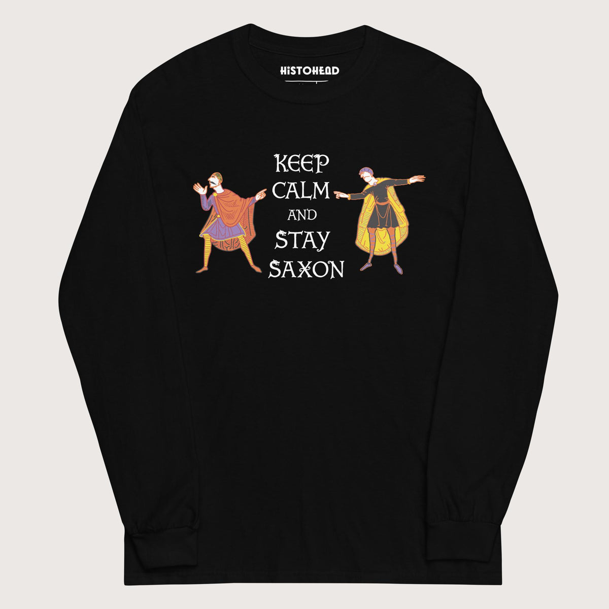 Black Harold Godwinson Keep Calm and Stay Saxon - Long Sleeve - history buff gift by HistoHead