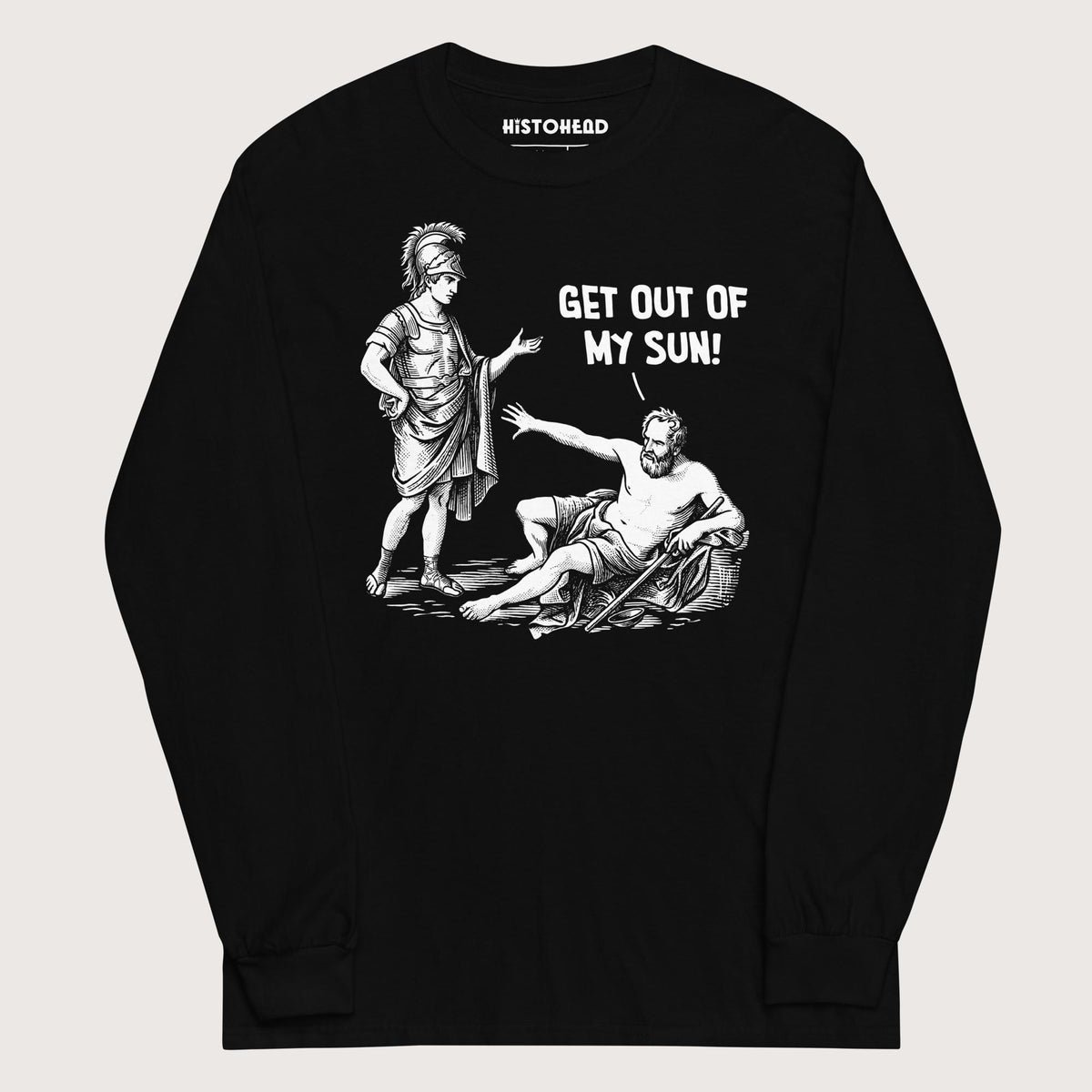 Black Diogenes: Get Out of My Sun - Long Sleeve - history buff gift by HistoHead