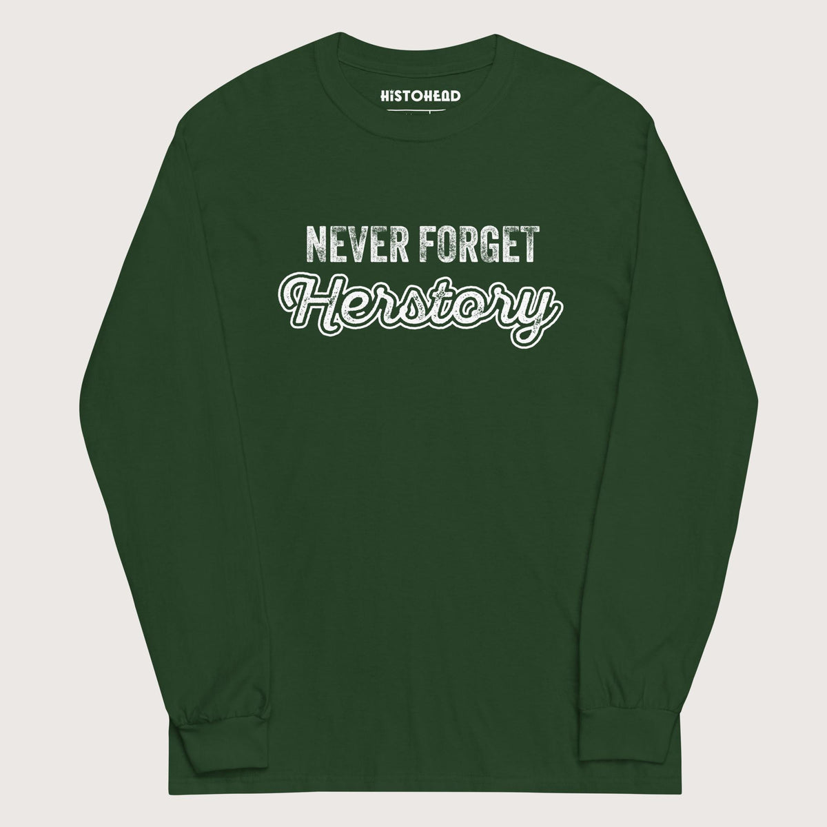 Forest Green Herstory - Long Sleeve - history buff gift by HistoHead