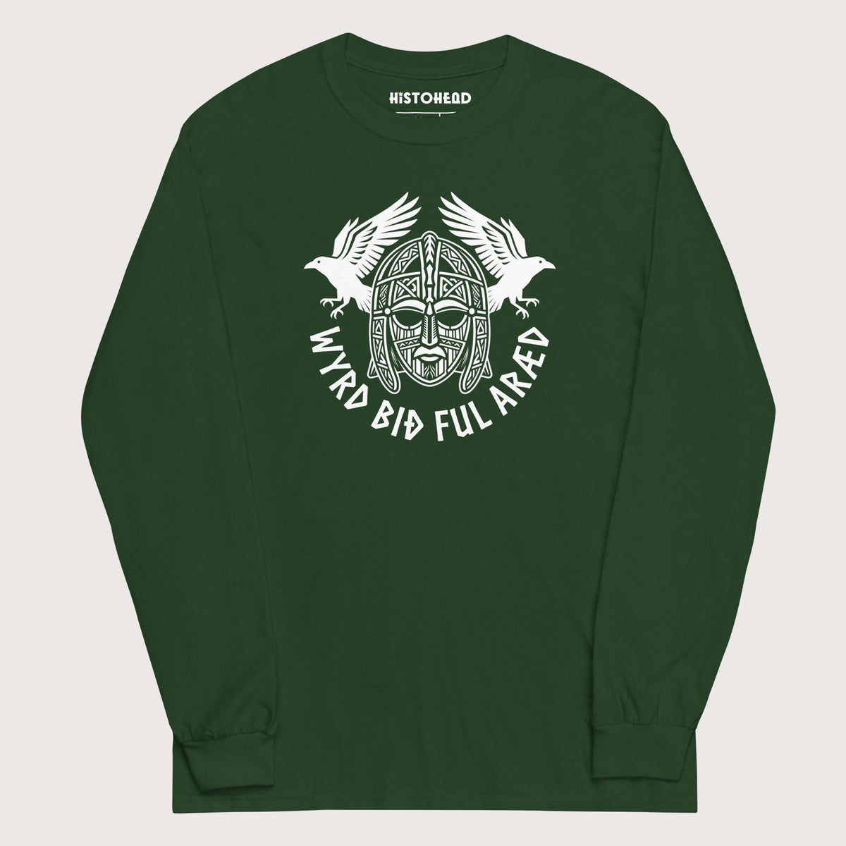 Forest Green Wyrd Bið Ful Aræd Sutton Hoo Helmet Edition - Long Sleeve - history buff gift by HistoHead
