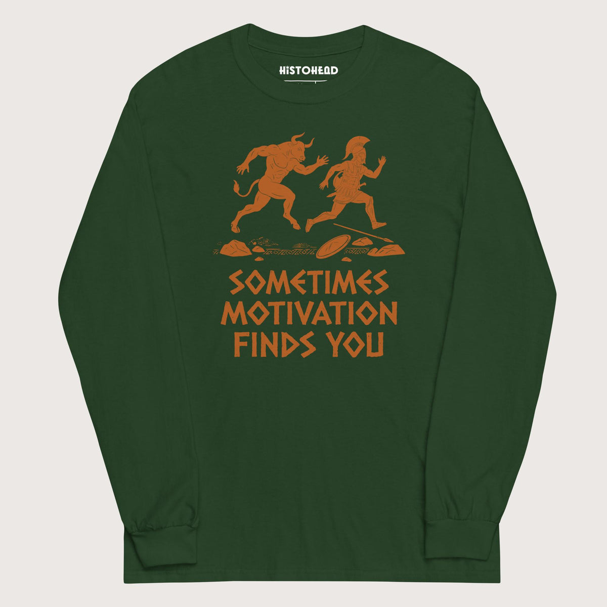 Forest Green Motivation Finds You Minotaur Edition - Long Sleeve - history buff gift by HistoHead