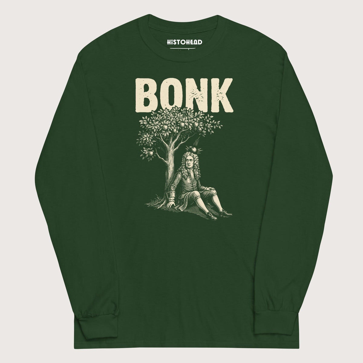 Forest Green Newton Bonk - Long Sleeve - history buff gift by HistoHead