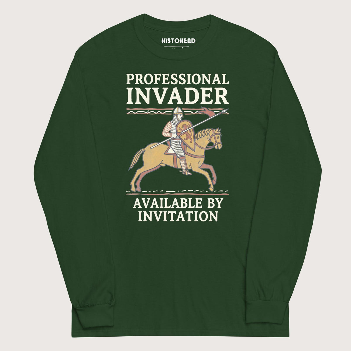 Forest Green Professional Invader - Long Sleeve - history buff gift by HistoHead
