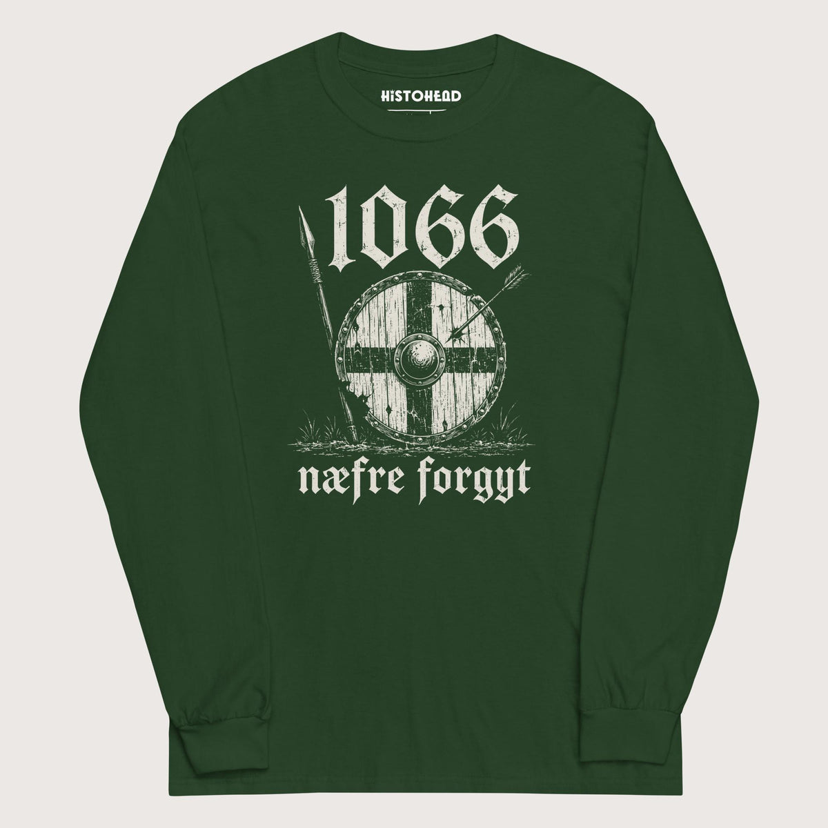 Forest Green 1066 Never Forget in Old English - Long Sleeve - history buff gift by HistoHead