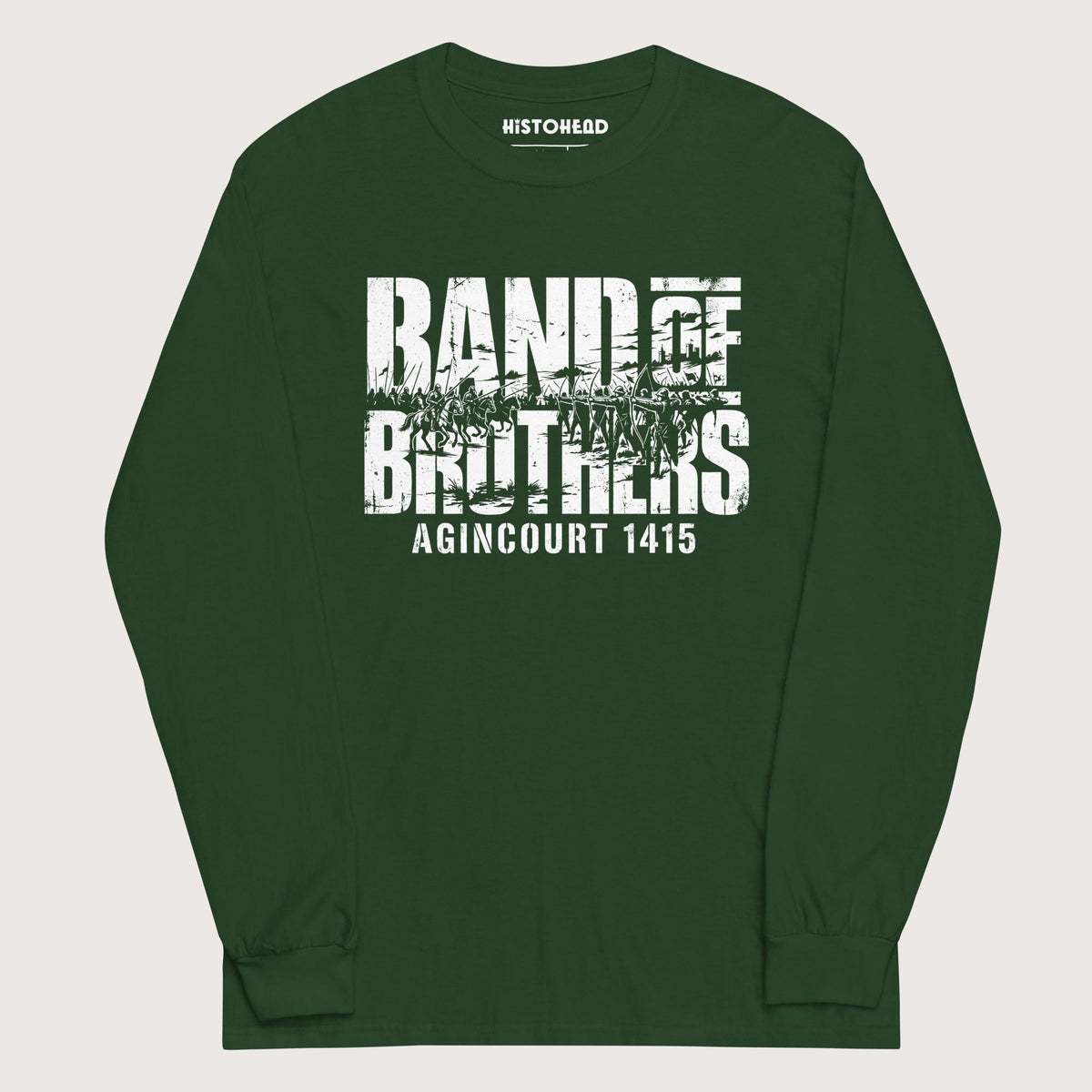 Forest Green Band of Brothers Agincourt 1415 - Long Sleeve - history buff gift by HistoHead
