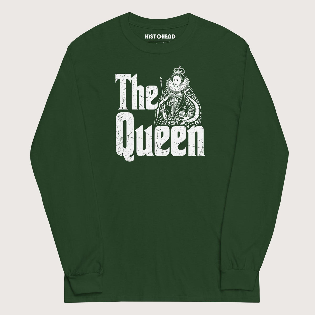 Forest Green Queen Elizabeth I - Long Sleeve - history buff gift by HistoHead
