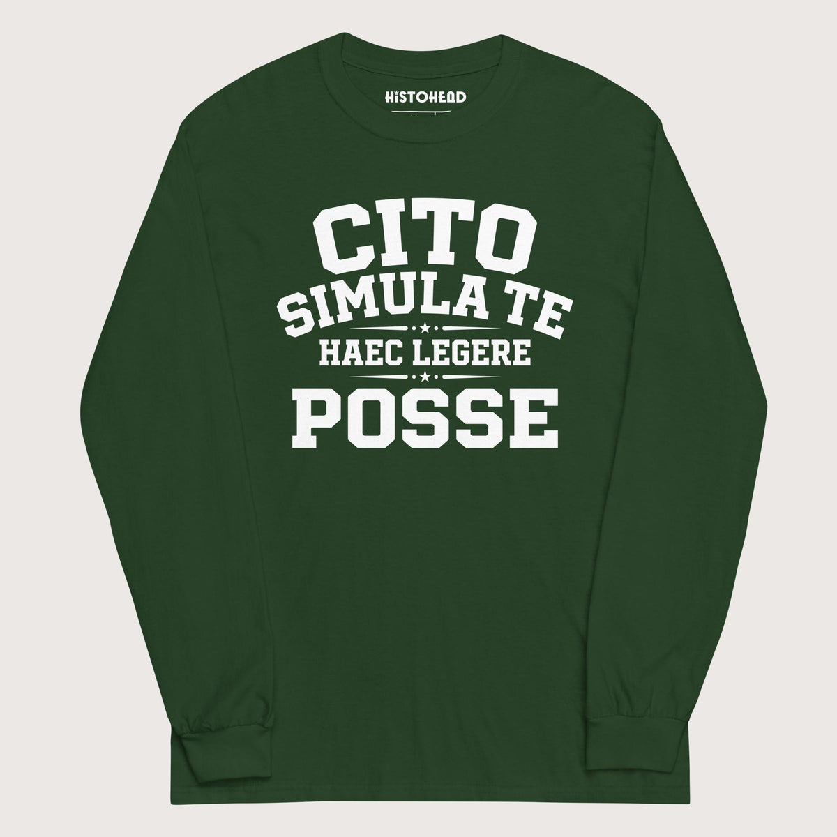 Forest Green Latin Quick Pretend You Can Read This - Long Sleeve - history buff gift by HistoHead