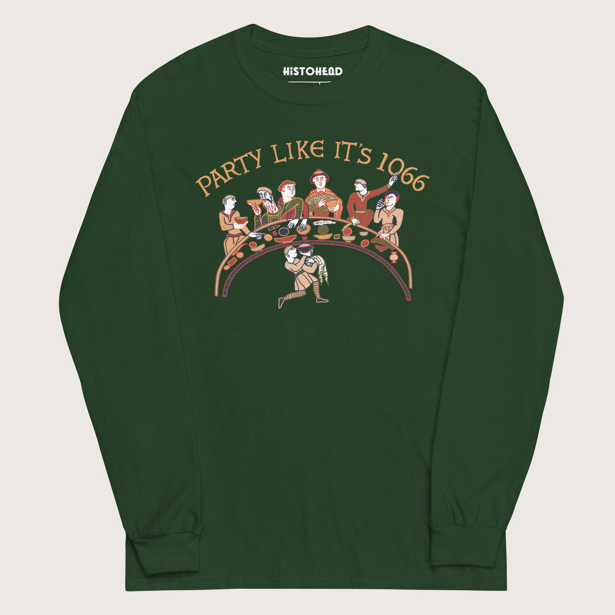 Forest Green Bayeux Tapestry Party Like It's 1066 - Long Sleeve - history buff gift by HistoHead
