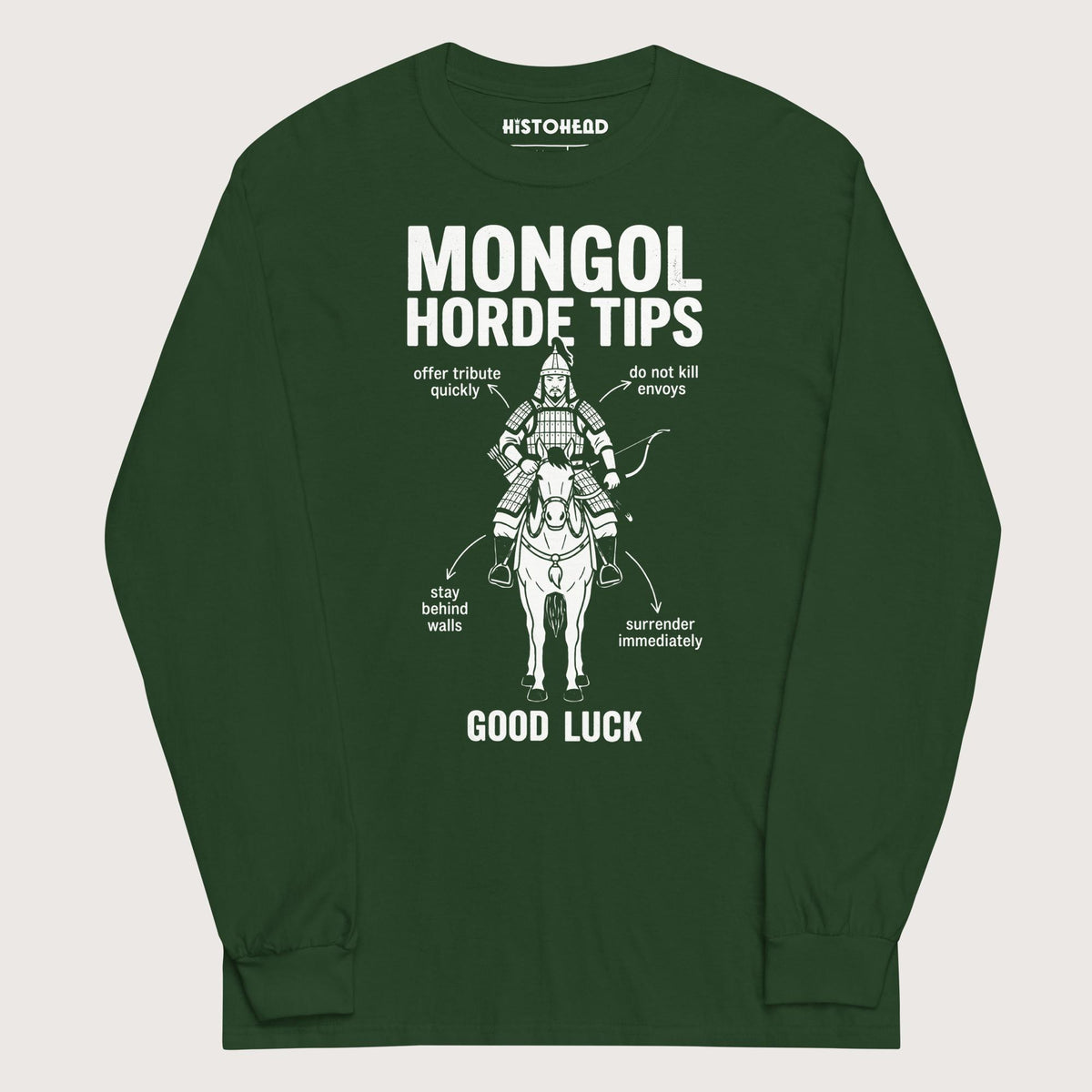 Forest Green Mongol Horde Tips - Long Sleeve - history buff gift by HistoHead