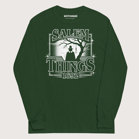 Forest Green Salem Things 1692 - Long Sleeve - history buff gift by HistoHead