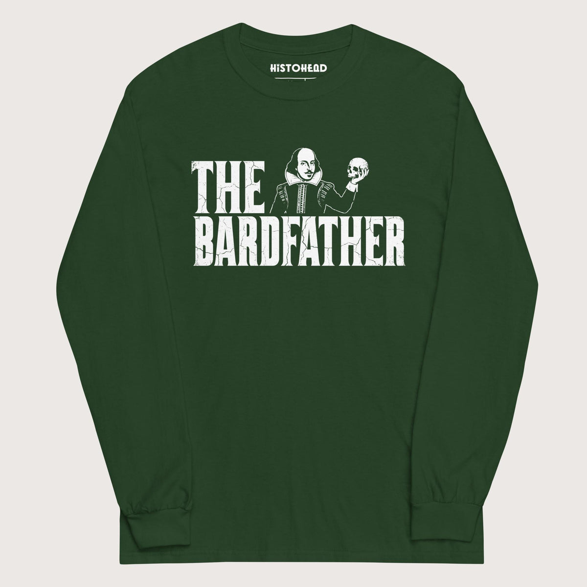 Forest Green Shakespeare The Bardfather - Long Sleeve - history buff gift by HistoHead