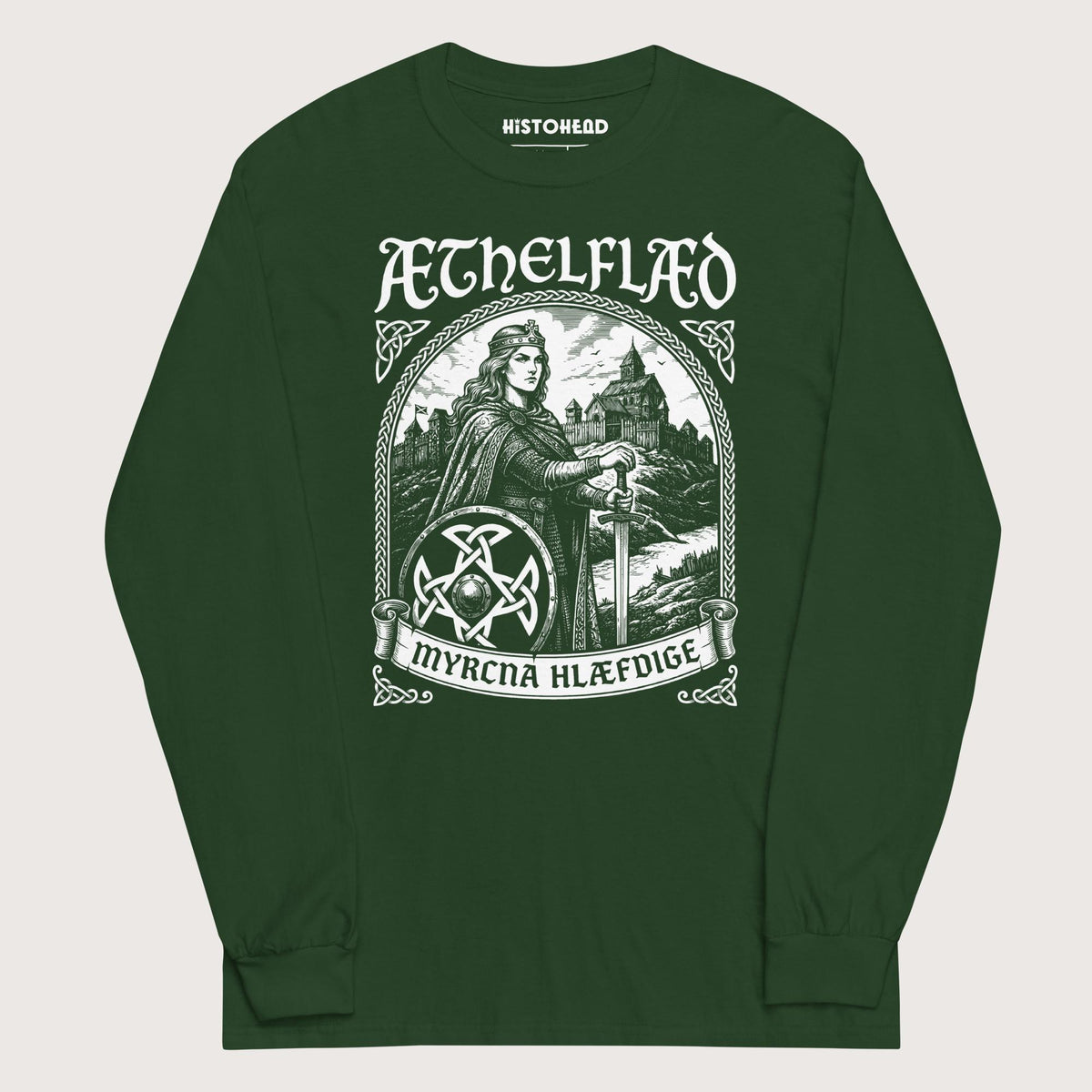 Forest Green Aethelflaed Lady of the Mercians Old English - Long Sleeve - history buff gift by HistoHead
