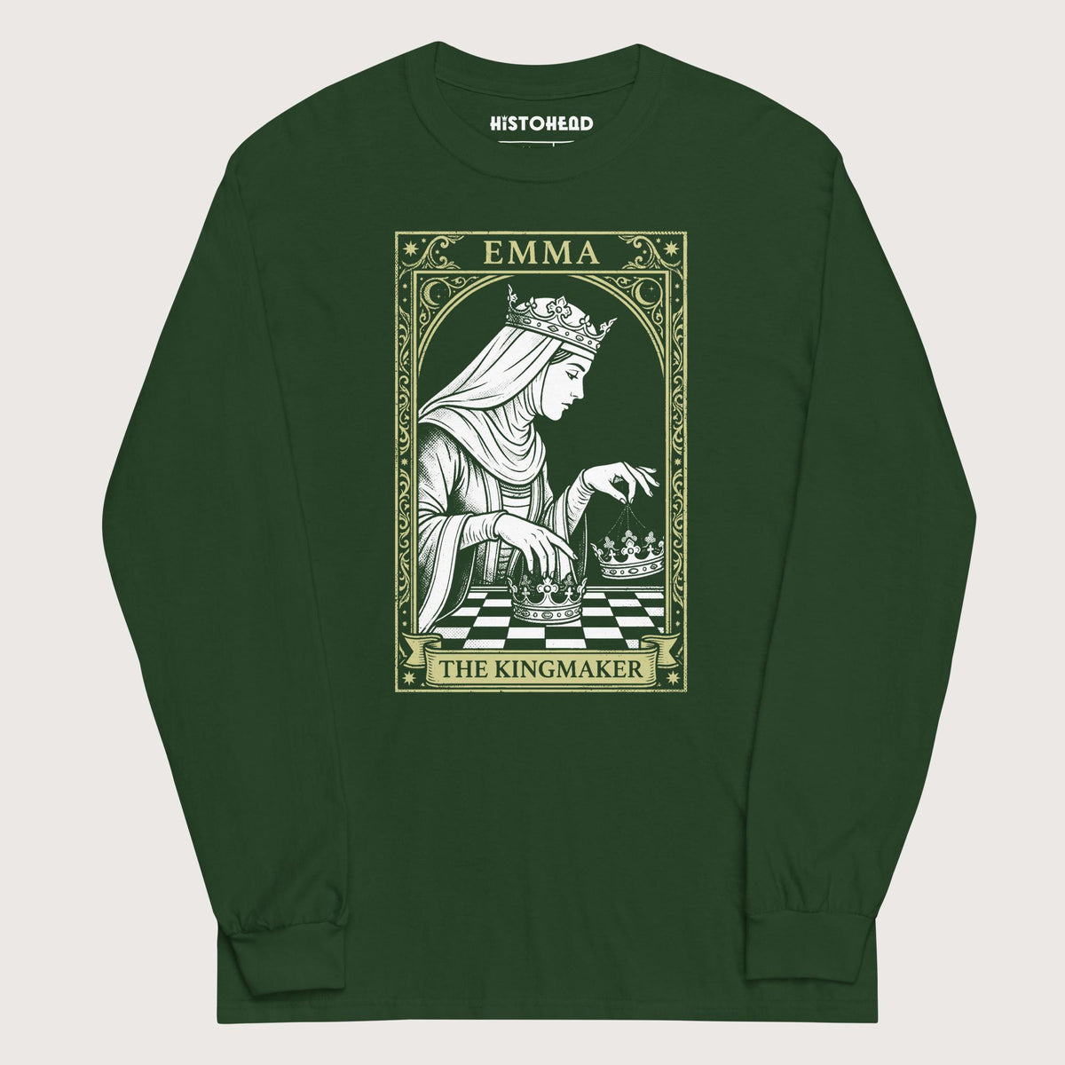 Forest Green Emma of Normandy The Kingmaker - Long Sleeve - history buff gift by HistoHead