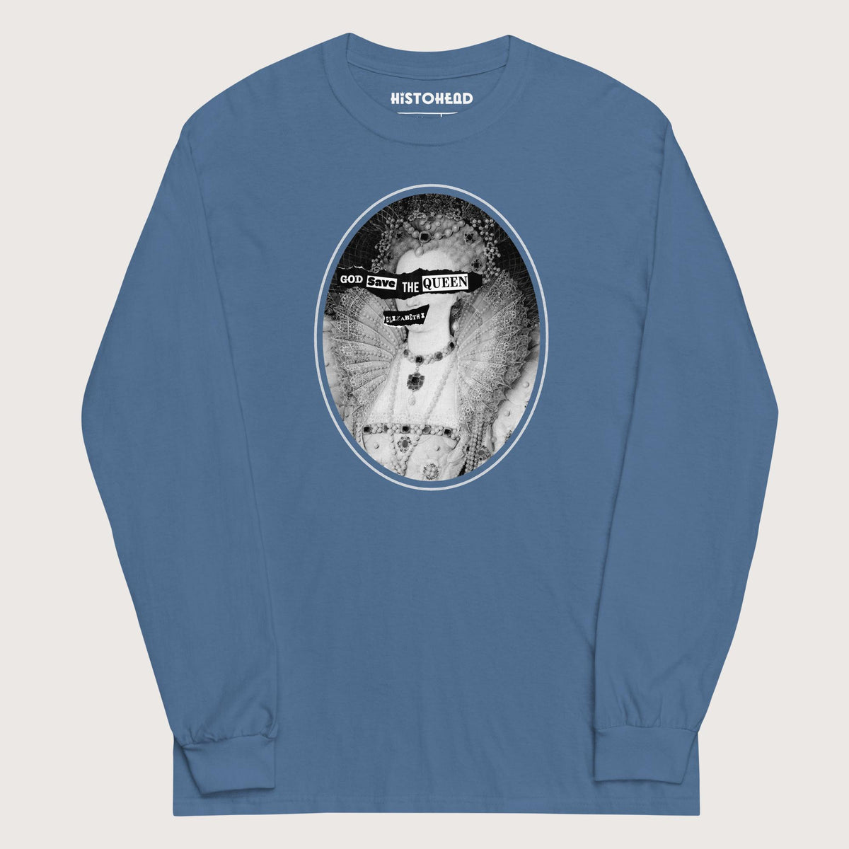 Indigo Blue God Save the Queen Elizabeth I - Long Sleeve - history buff gift by HistoHead