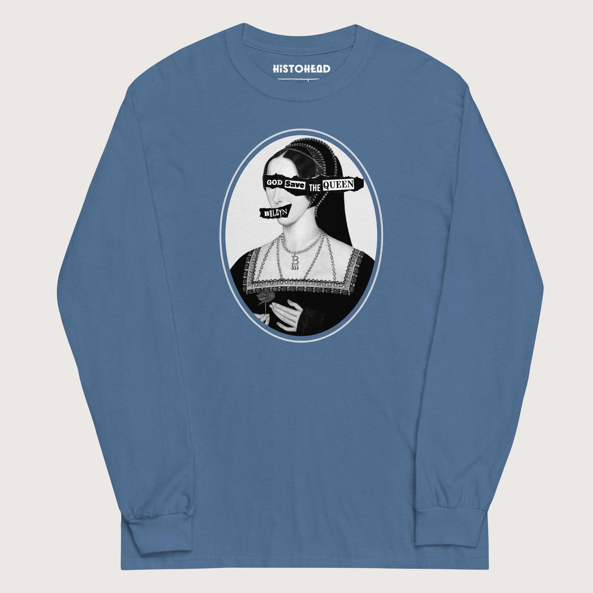 Indigo Blue God Save the Queen Anne Boleyn - Long Sleeve - history buff gift by HistoHead