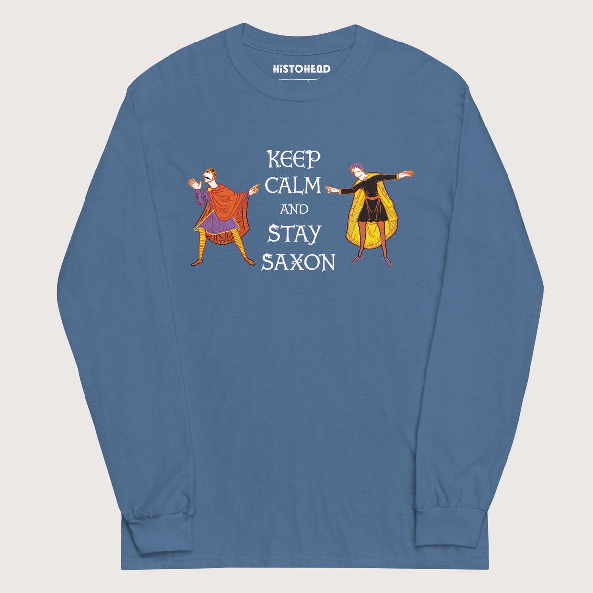 Indigo Blue Harold Godwinson Keep Calm and Stay Saxon - Long Sleeve - history buff gift by HistoHead