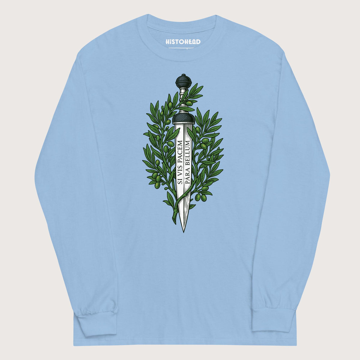 Light Blue Si Vis Pacem Para Bellum Latin Phrase - Long Sleeve - history buff gift by HistoHead