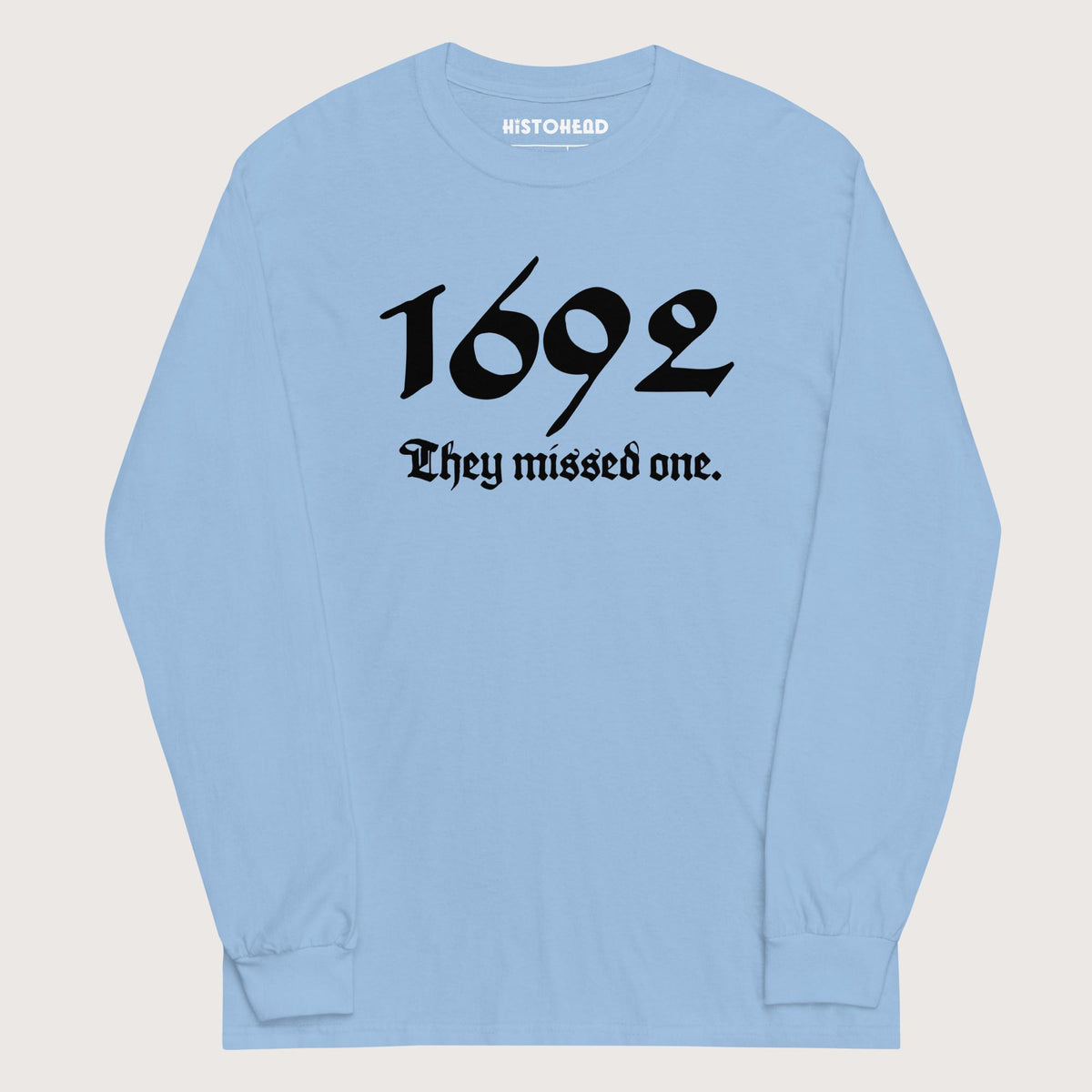 Light Blue 1692 Witch Trials - Long Sleeve - history buff gift by HistoHead