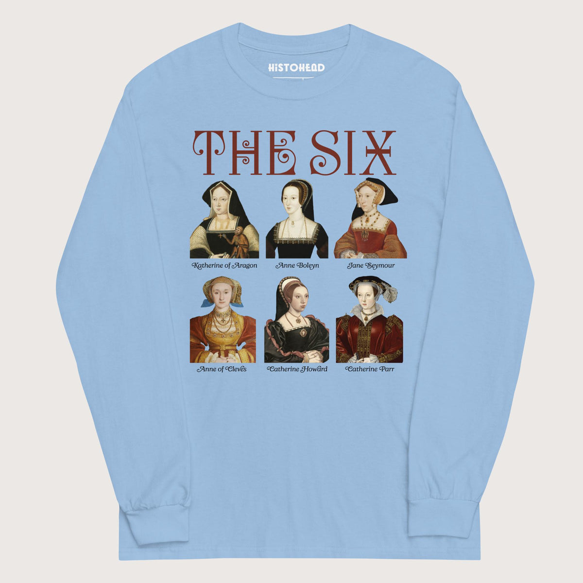 Light Blue The Six - Long Sleeve - history buff gift by HistoHead