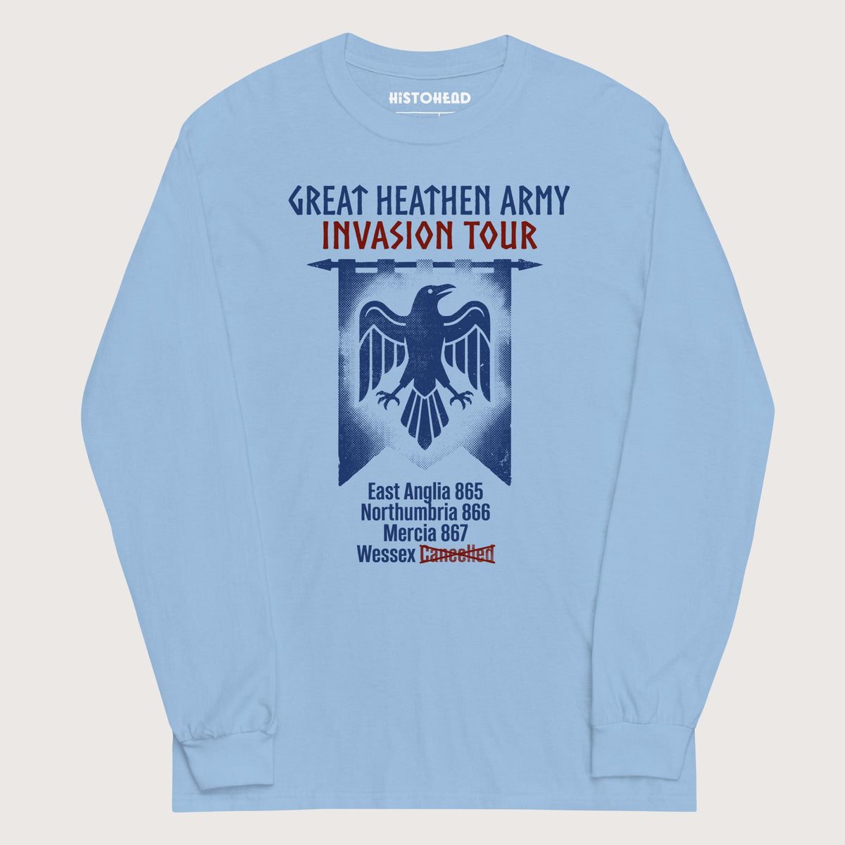 Light Blue Great Heathen Army Invasion Tour - Long Sleeve - history buff gift by HistoHead