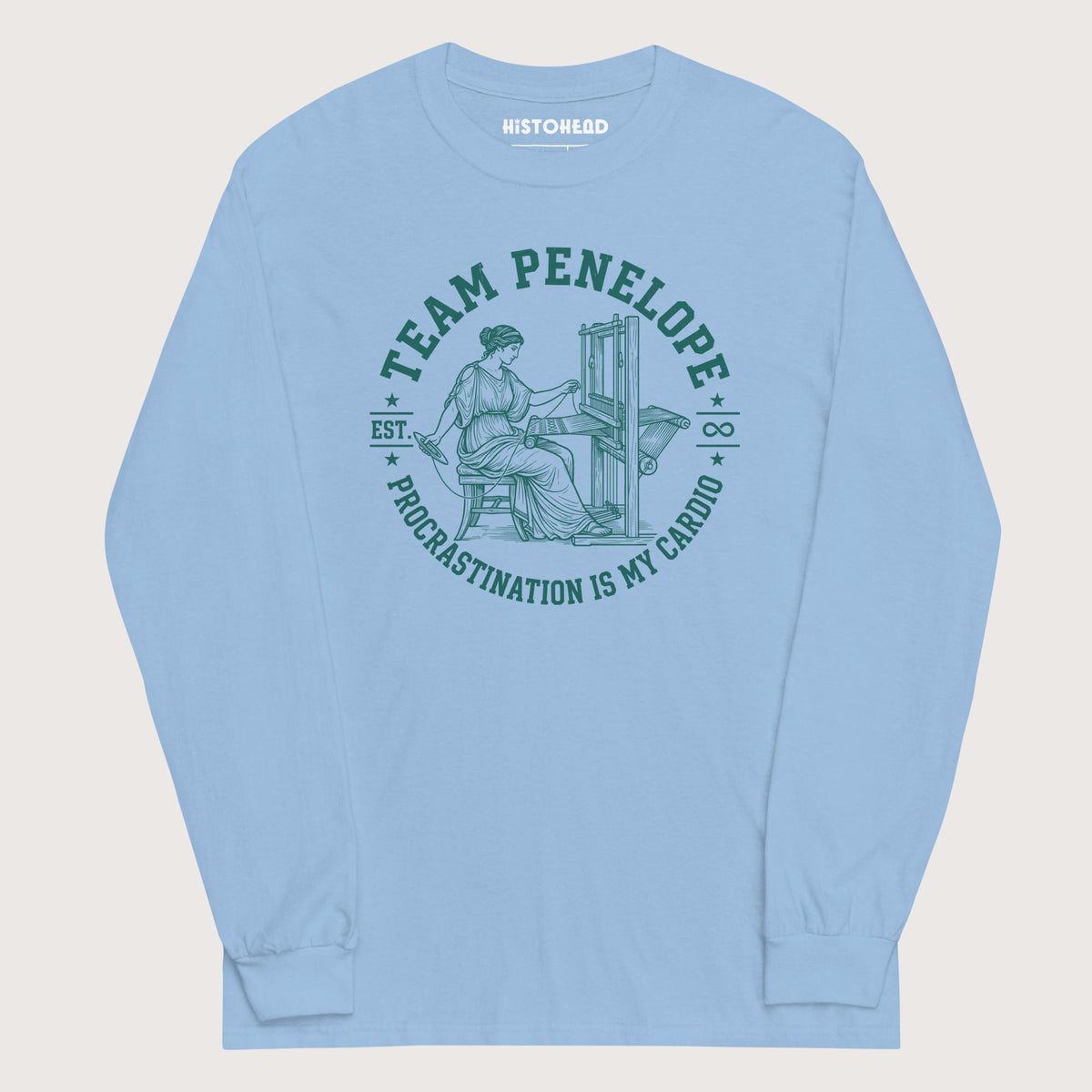 Light Blue Team Penelope Procrastination - Long Sleeve - history buff gift by HistoHead