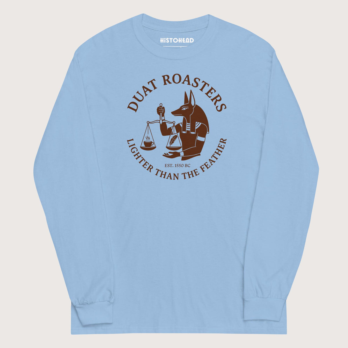 Light Blue Duat Roasters - Long Sleeve - history buff gift by HistoHead