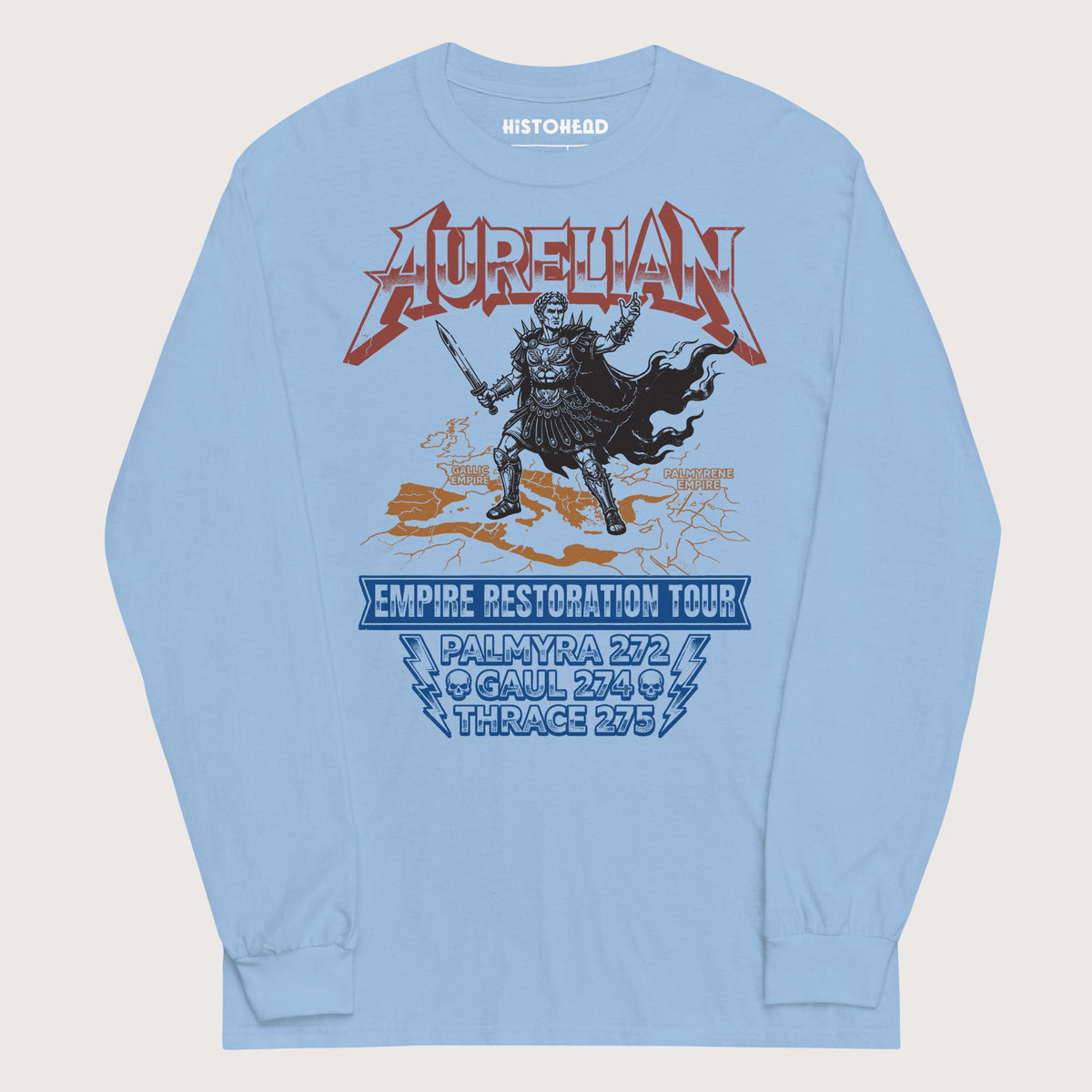 Light Blue Aurelian Empire Restoration Tour - Long Sleeve - history buff gift by HistoHead