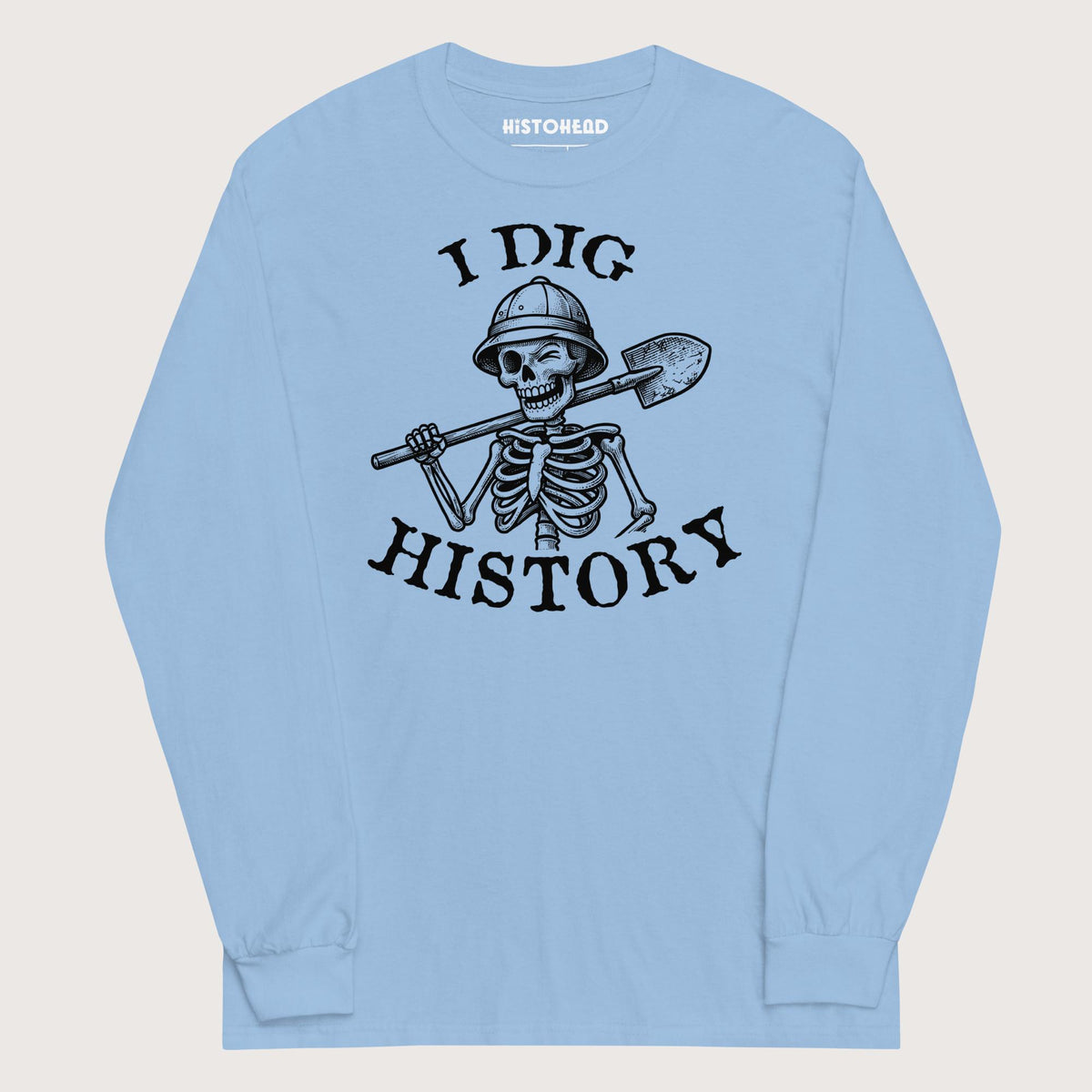 Light Blue I Dig History - Long Sleeve - history buff gift by HistoHead