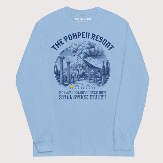 Light Blue The Pompeii Resort Review - Long Sleeve - history buff gift by HistoHead