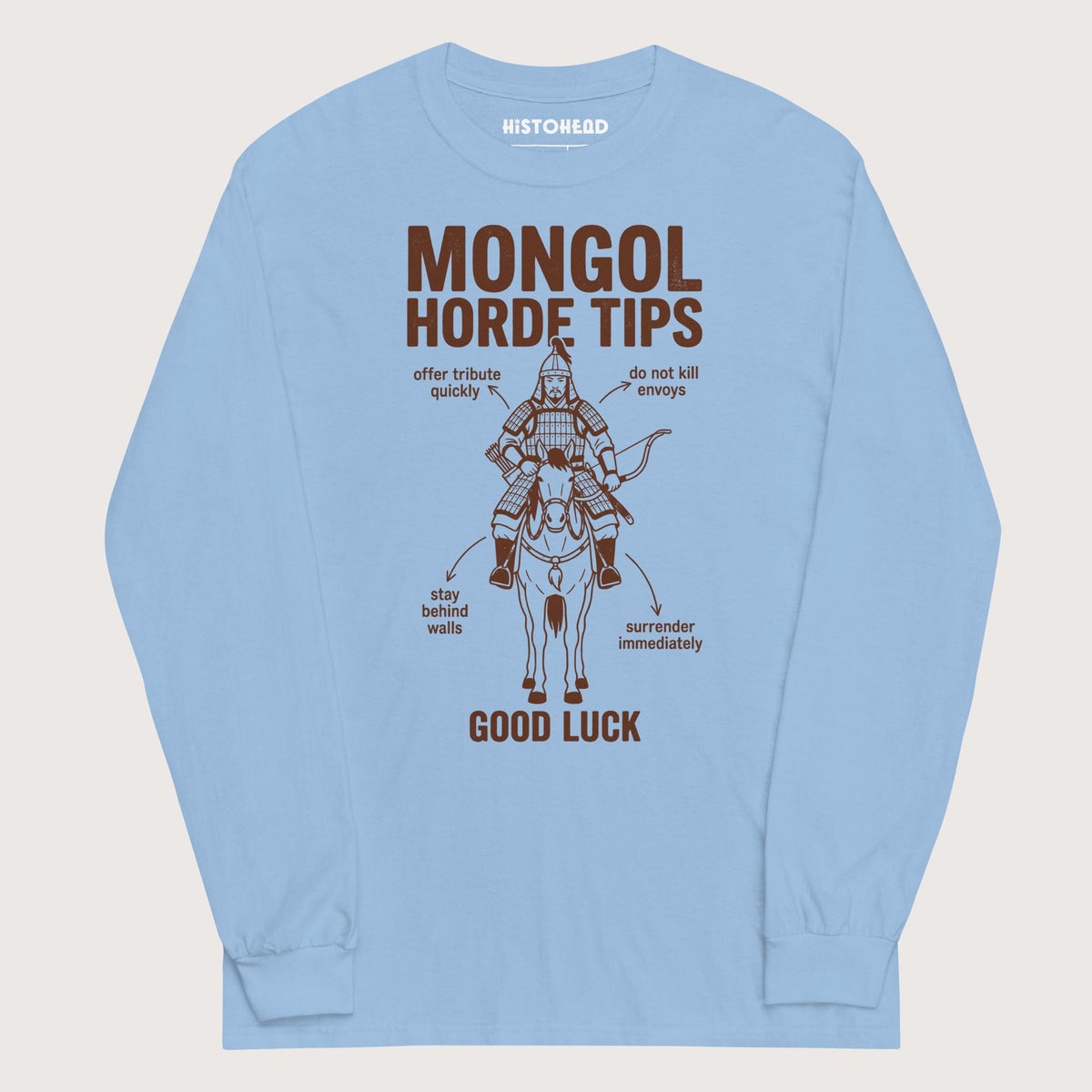 Light Blue Mongol Horde Tips - Long Sleeve - history buff gift by HistoHead