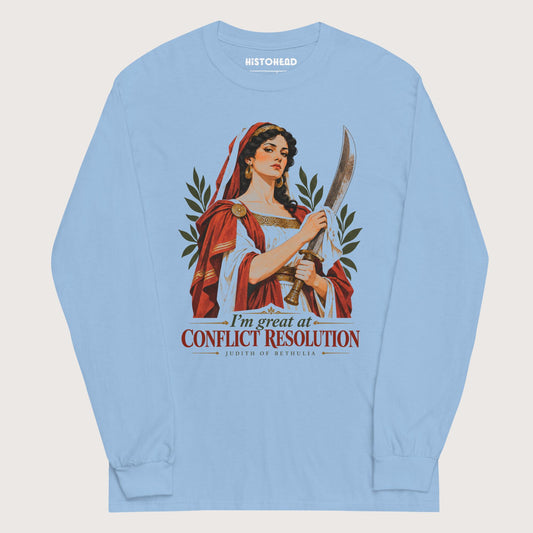 Light Blue Judith of Bethulia I'm Great at Conflict Resolution - Long Sleeve - history buff gift by HistoHead
