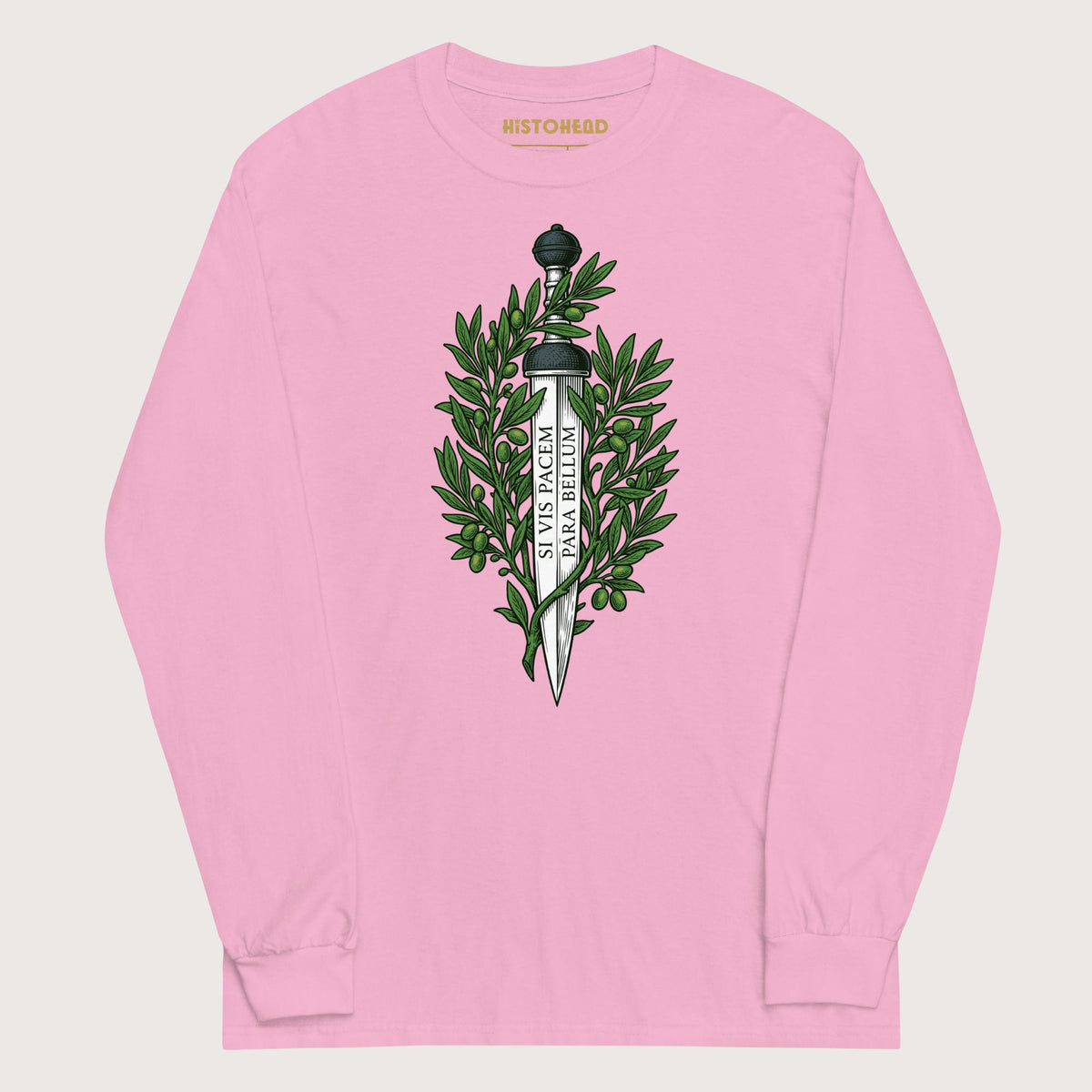 Light Pink Si Vis Pacem Para Bellum Latin Phrase - Long Sleeve - history buff gift by HistoHead
