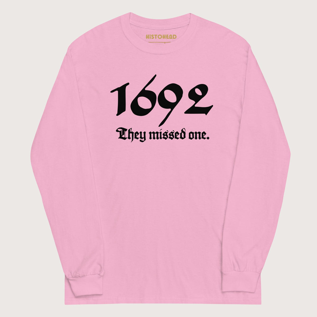 Light Pink 1692 Witch Trials - Long Sleeve - history buff gift by HistoHead