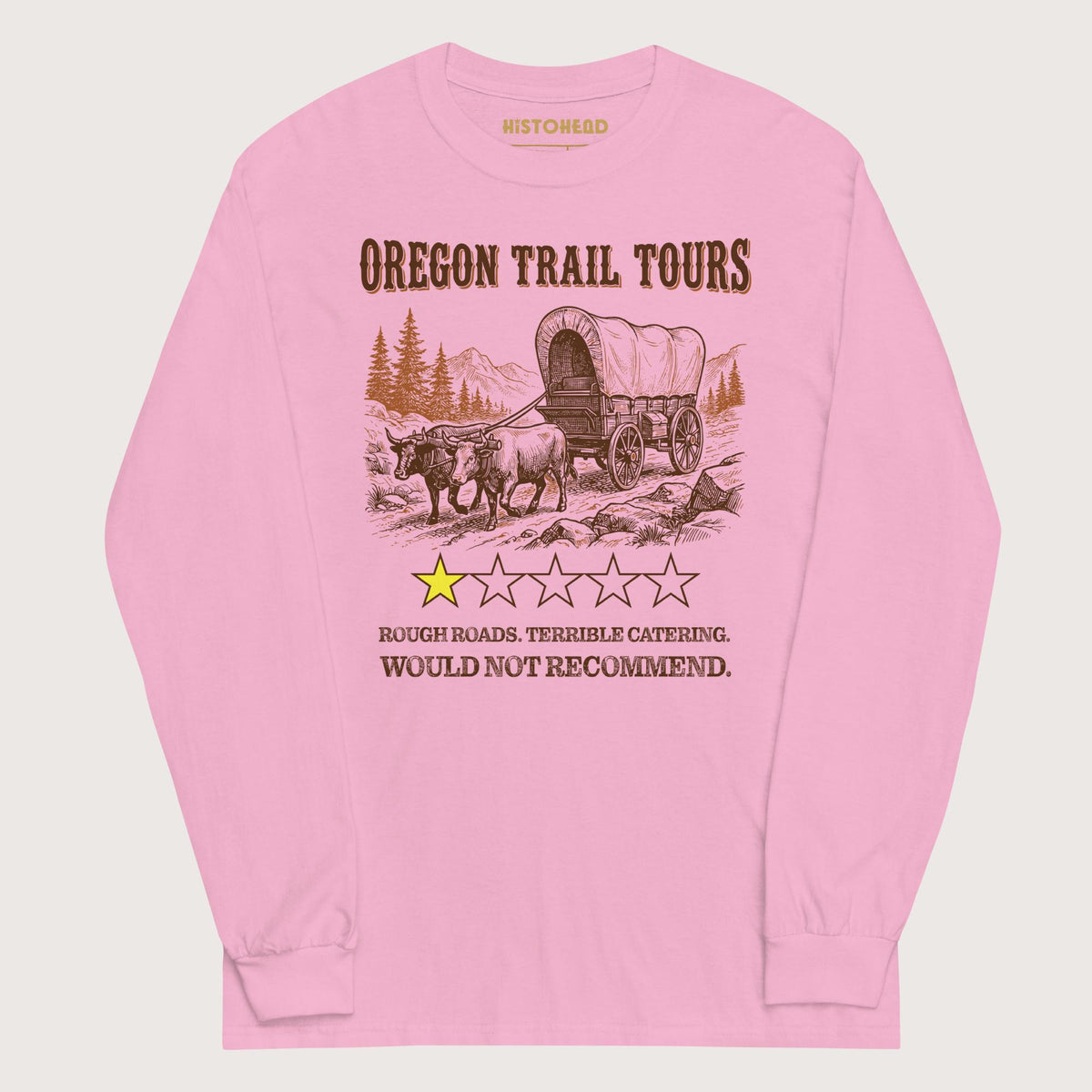 Light Pink Oregon Trail Tours Review - Long Sleeve - history buff gift by HistoHead