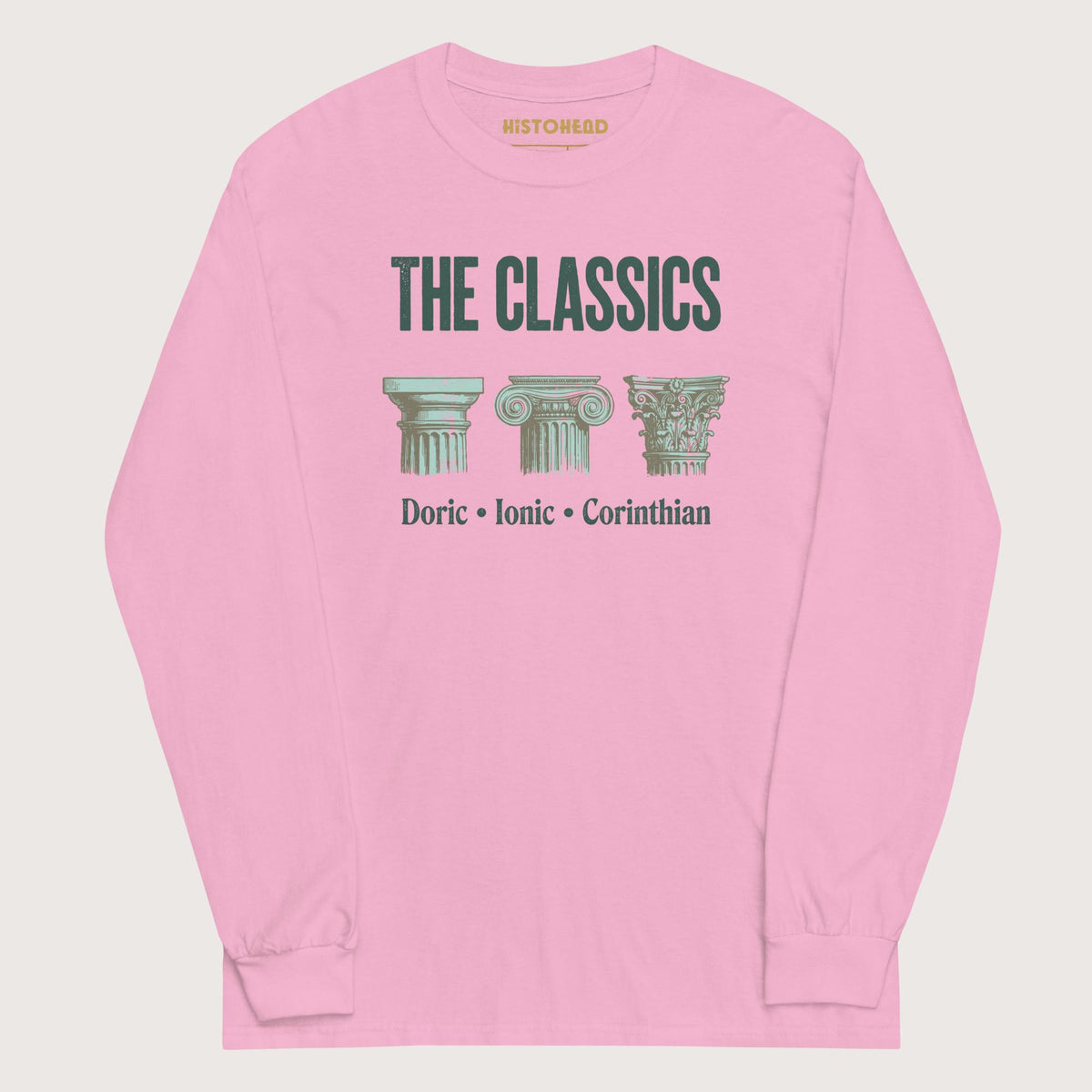 Light Pink The Classics Doric Ionic Corinthian - Long Sleeve - history buff gift by HistoHead