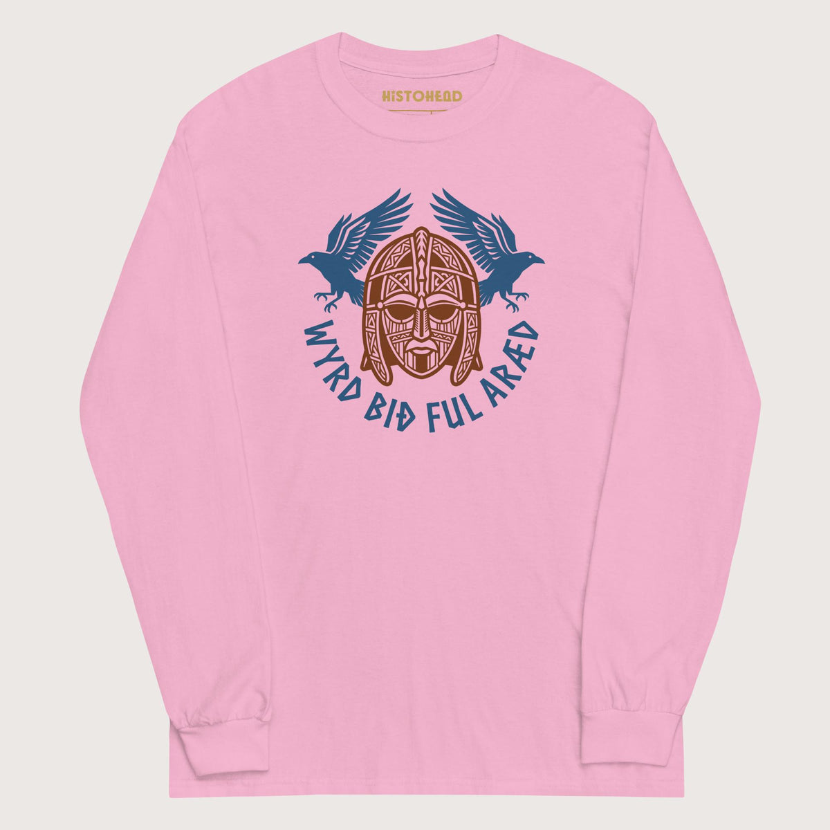 Light Pink Wyrd Bið Ful Aræd Sutton Hoo Helmet Edition - Long Sleeve - history buff gift by HistoHead