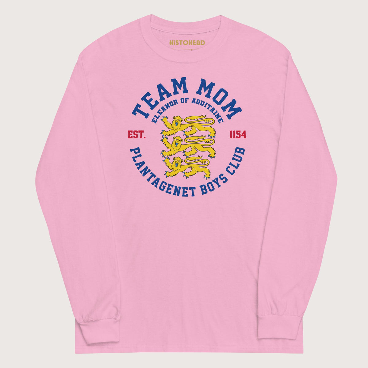 Light Pink Team Mom Eleanor of Aquitaine - Long Sleeve - history buff gift by HistoHead