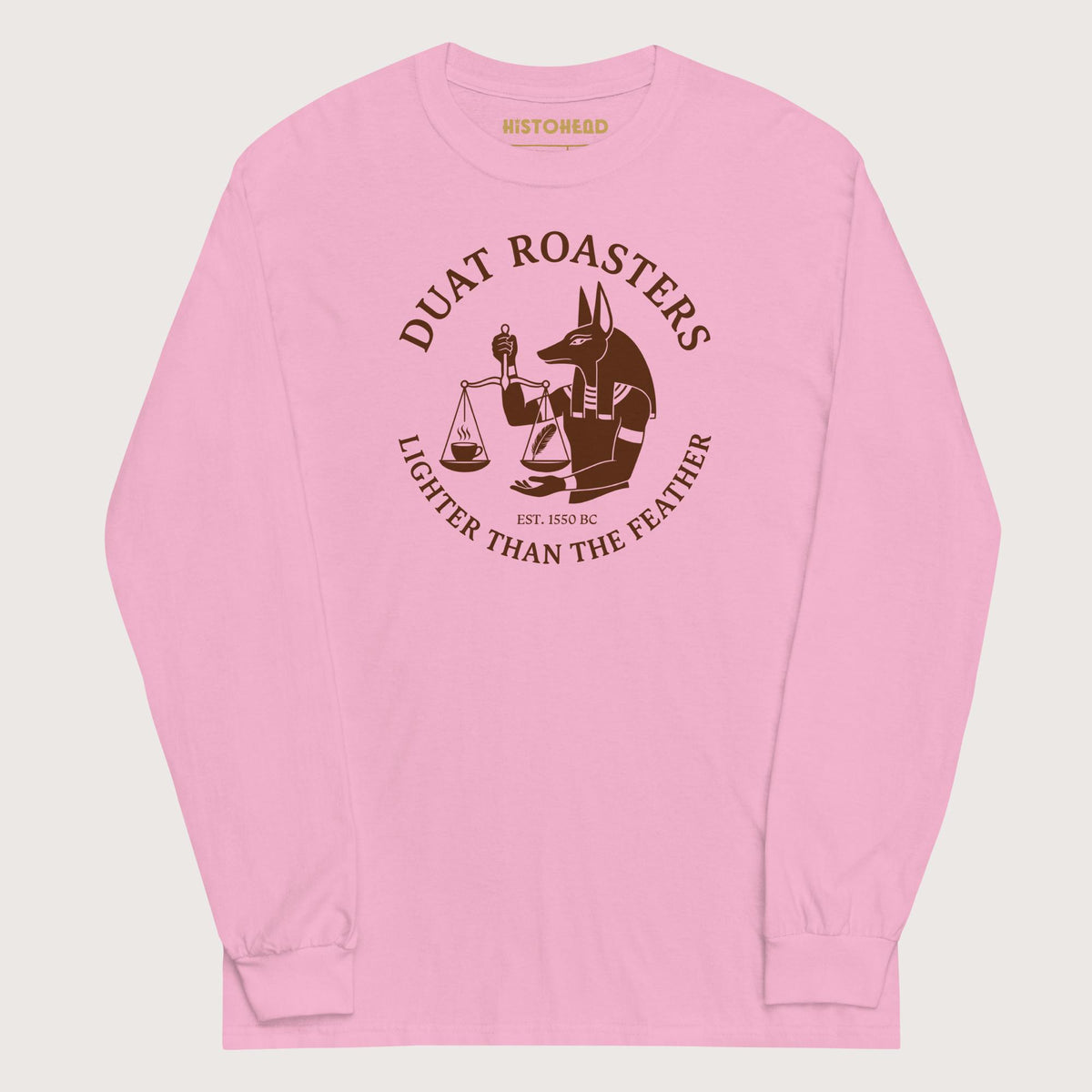 Light Pink Duat Roasters - Long Sleeve - history buff gift by HistoHead
