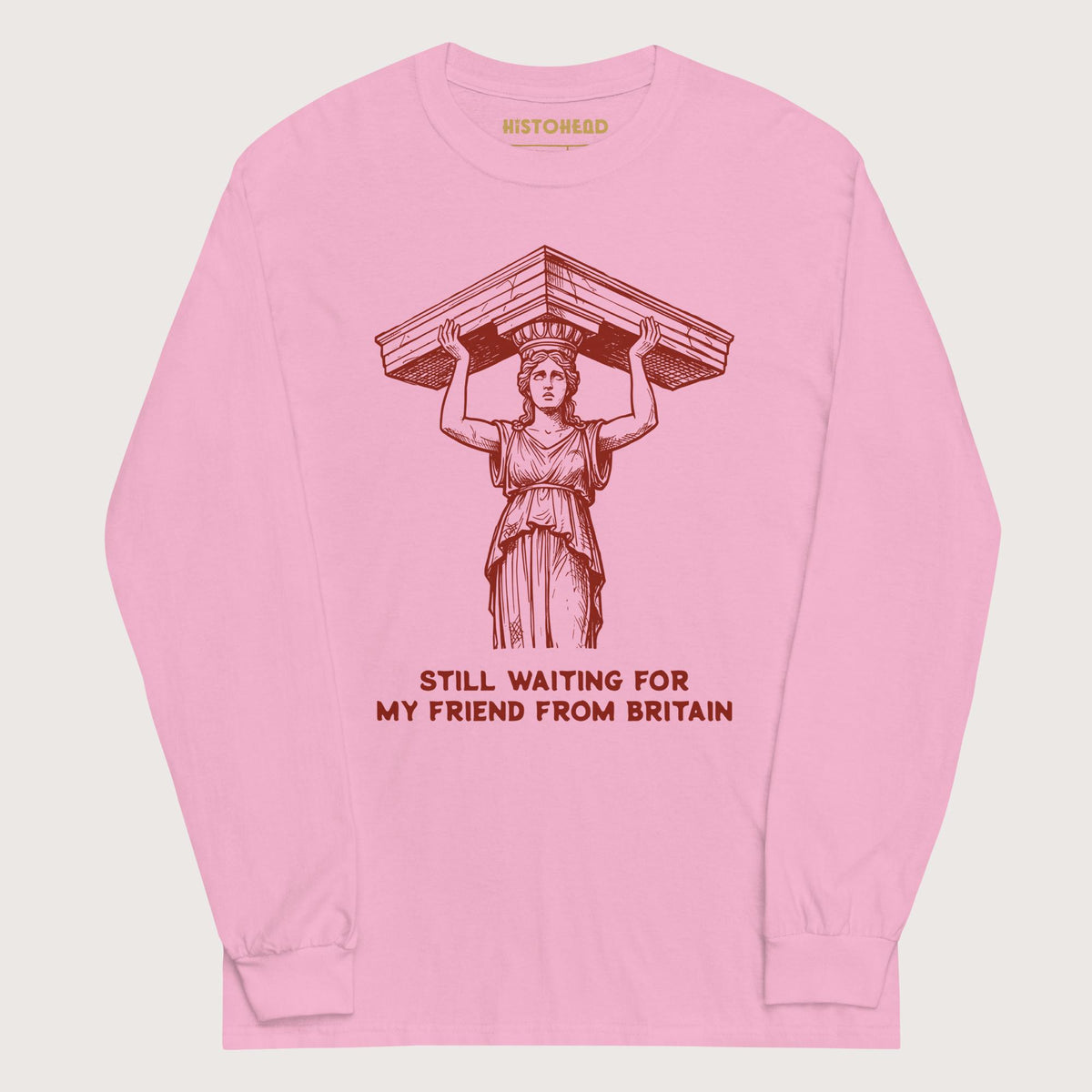 Light Pink Caryatid Waiting for Her Friend - Long Sleeve - history buff gift by HistoHead