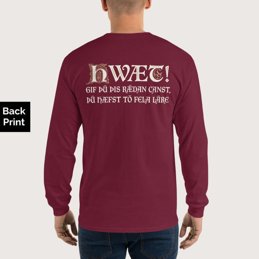 Maroon If You Can Read This You Have Too Much Education in Old English - Long Sleeve - Back Print - history buff gift by HistoHead