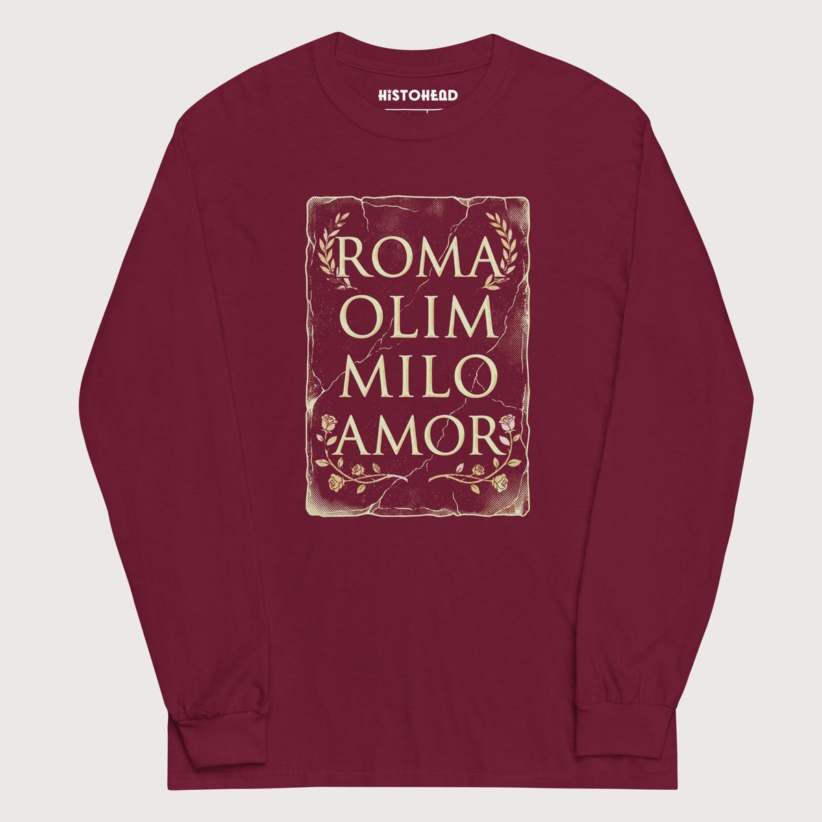 Maroon Roma Amor - Long Sleeve - history buff gift by HistoHead